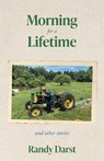 Morning for a Lifetime - Randy Darst - 9798901830277