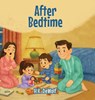 After Bedtime - H. K. DeWolf - 9798901900062
