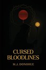 CURSED BLOODLINES - Mj Donohue - 9798902540045
