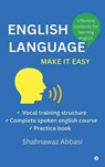 English language Make it Easy - Shahnawaz Abbasi - 9798902695547