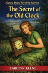 The Secret of the Old Clock - Carolyn Keene - 9798903000647