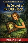 The Secret of the Old Clock - Carolyn Keene - 9798903000647