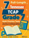7 Full-Length Tennessee TCAP Grade 7 Math Practice Tests - Reza Nazari - 9798903502875