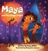 Maya and the Stage Fright - Vicky Weber - 9798985022704