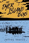 The Dyer Island Boys - Jeffrey Veatch - 9798985079685