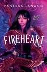 Fireheart - Vanessa Lanang - 9798985081572