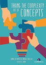 Taking the Complexity Out of Concepts - Tania Lattanzio ; Andrea Muller - 9798985137491