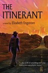 The Itinerant - Elizabeth Engstrom - 9798985282702