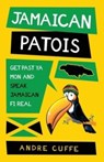 Jamaican Patois - Cuffe - 9798985284607