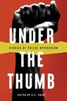 Under the Thumb - Rock And a Hard Place Press - 9798985290400