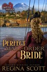 The Perfect Mail-Order Bride - Regina Scott - 9798985340921