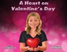 A Heart on Valentine's Day - Hailey Steimel - 9798985396003