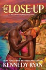 The Close-Up - Kennedy Ryan - 9798985408447