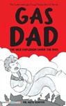 Gas Dad - MR Gunter - 9798985564037