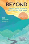 Beyond - Mary Henderson ; Judy Douglass ; Carol Dodds - 9798985604634