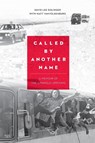 Called by Another Name - David Lee Dolinger ; Matt Vanvolkenburg - 9798985606997