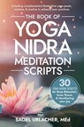 The Book of Yoga Nidra Meditation Scripts - Sagel Urlacher - 9798985626629