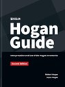 The Hogan Guide - Robert Hogan ; Joyce Hogan - 9798985645286