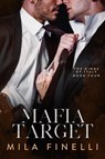 Mafia Target - Mila Finelli - 9798985700060