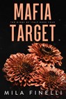Mafia Target - Mila Finelli - 9798985700077