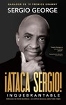 Ataca Sergio - Sergio George - 9798985718522
