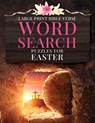 Large Print Bible Verse Word Search Puzzles for Easter - Hl Kinney - 9798985781670