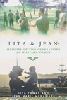 Lita & Jean: Memoirs of Two Generations of Military Women - Lita Tomas ; Jean Marie McNamara - 9798985788600