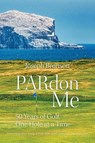 PARdon Me - Joseph Bronson - 9798985842883