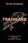 Trashland - Denis Donikian - 9798985969276