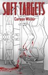 Soft Targets - Carson Winter - 9798985992342