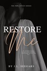 Restore Me - Janil Seegars - 9798986055602