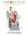 Loss for Littles - Emily Ann Adams - 9798986056517