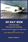 69 Day Run - Edward Bartlett - 9798986085777