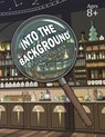 Into the Background - Katy L Wood - 9798986113708