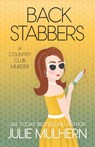 Back Stabbers - Julie Mulhern - 9798986168173