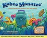 Kobee Manatee Climate Change and The Great Blue Hole Hazard (Second Edition) - Robert Scott Thayer - 9798986273099