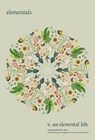 Elementals: An Elemental Life, Vol. 5 - John Hausdoerffer - 9798986289670
