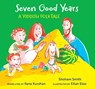 Seven Good Years: A Yiddish Folktale - Shoham Smith - 9798986396521
