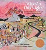 Why on This Night? - Rahel Musleah - 9798986396552