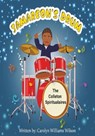 Jamareon's Drum - Carolyn Williams Wilson - 9798986481005