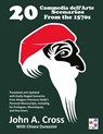 20 Commedia dell'Arte Scenarios From the 1570s - John A Cross - 9798986488424