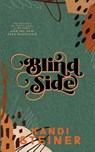 Blind Side - Kandi Steiner - 9798986558707