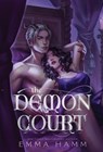The Demon Court - Emma Hamm - 9798986564463
