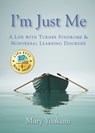 I'm Just Me - Mary Yoakum - 9798986582009