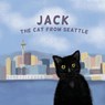 Jack the Cat from Seattle - Mallory Zebley - 9798986586212