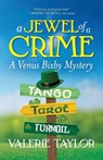 Taylor, V: Jewel of a Crime - Valerie Taylor - 9798986599564