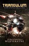 Triangulum - Subodhana Wijeyeratne - 9798986614601