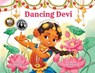 Dancing Devi - Priya Parikh - 9798986755847