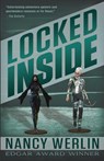 Locked Inside - Nancy Werlin - 9798986758695