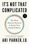 It's Not That Complicated - Ari Parker - 9798986780009